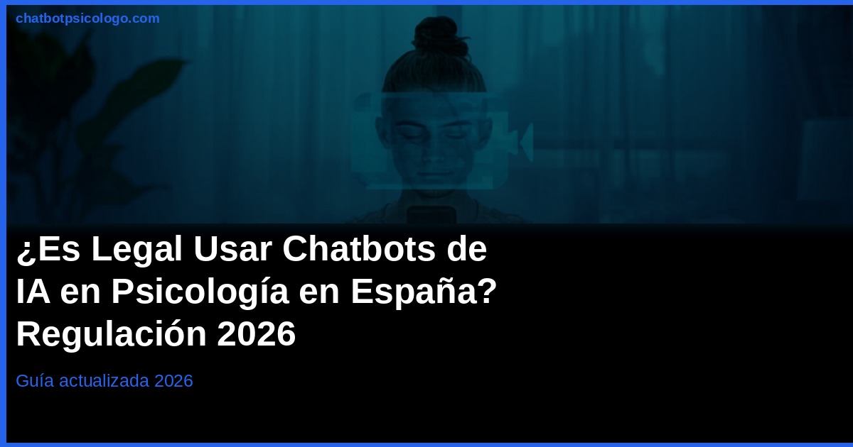 ¿Es legal una app de psicología con IA en España? Qué comprobar (2026)